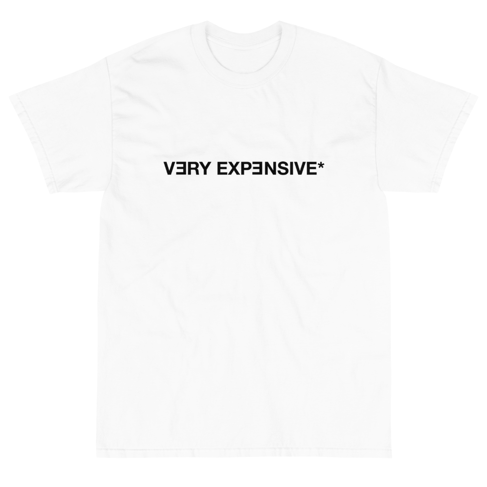 Hassy tone skjorte The Most Expensive T-Shirt Ever – Very Expensive*